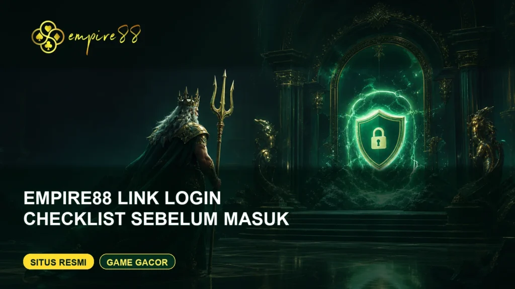 King Poseidon berjubah hijau memeriksa portal aman Empire88 link login dengan logo Empire88 dan teks Situs Resmi Game Gacor